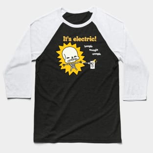 It's Electric! Baseball T-Shirt